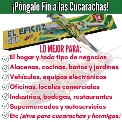 EL EFICAZ ® GEL MATA CUCARACHAS ¡GRAN OFERTA! PAGA 1 Y TE ENVIAMOS EL SEGUNDO GRATIS ¡CON ENVÍO GRATIS!